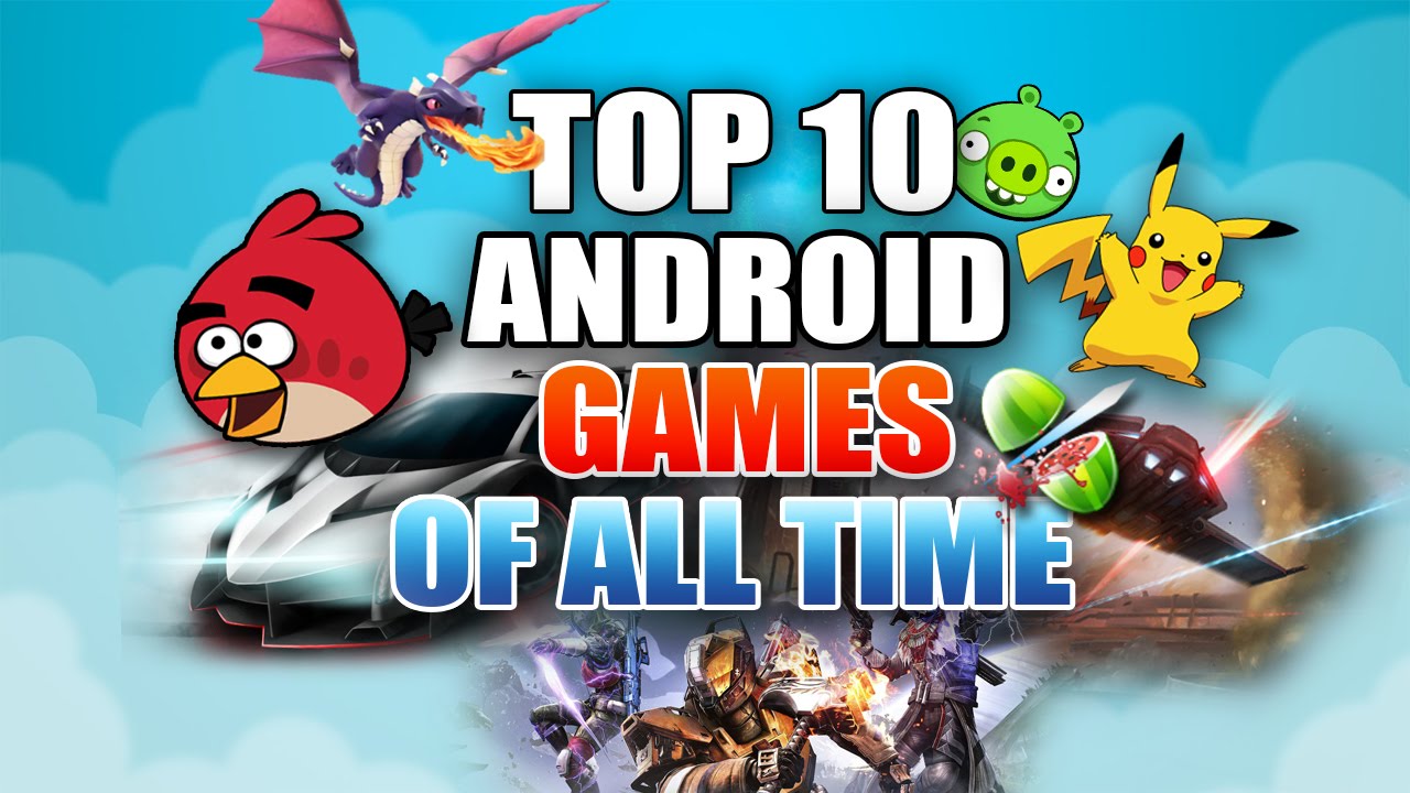 Top 10 Best Android Games to Purchase Today